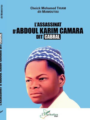 cover image of L'assassinat d'Abdoul Karim Camara dit Cabral